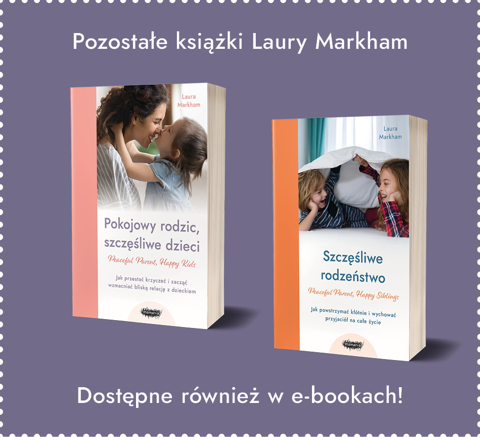 Pokojowy rodzic, szczęśliwe dzieci. Workbook. Jak za pomocą uważności i więzi wychować odporne, radosne dzieci i na nowo odkryć radość rodzicielstwa Pokojowy_rodzic__szczesliwe_dzieci._Workbook_grafika_inne_ksiazki
