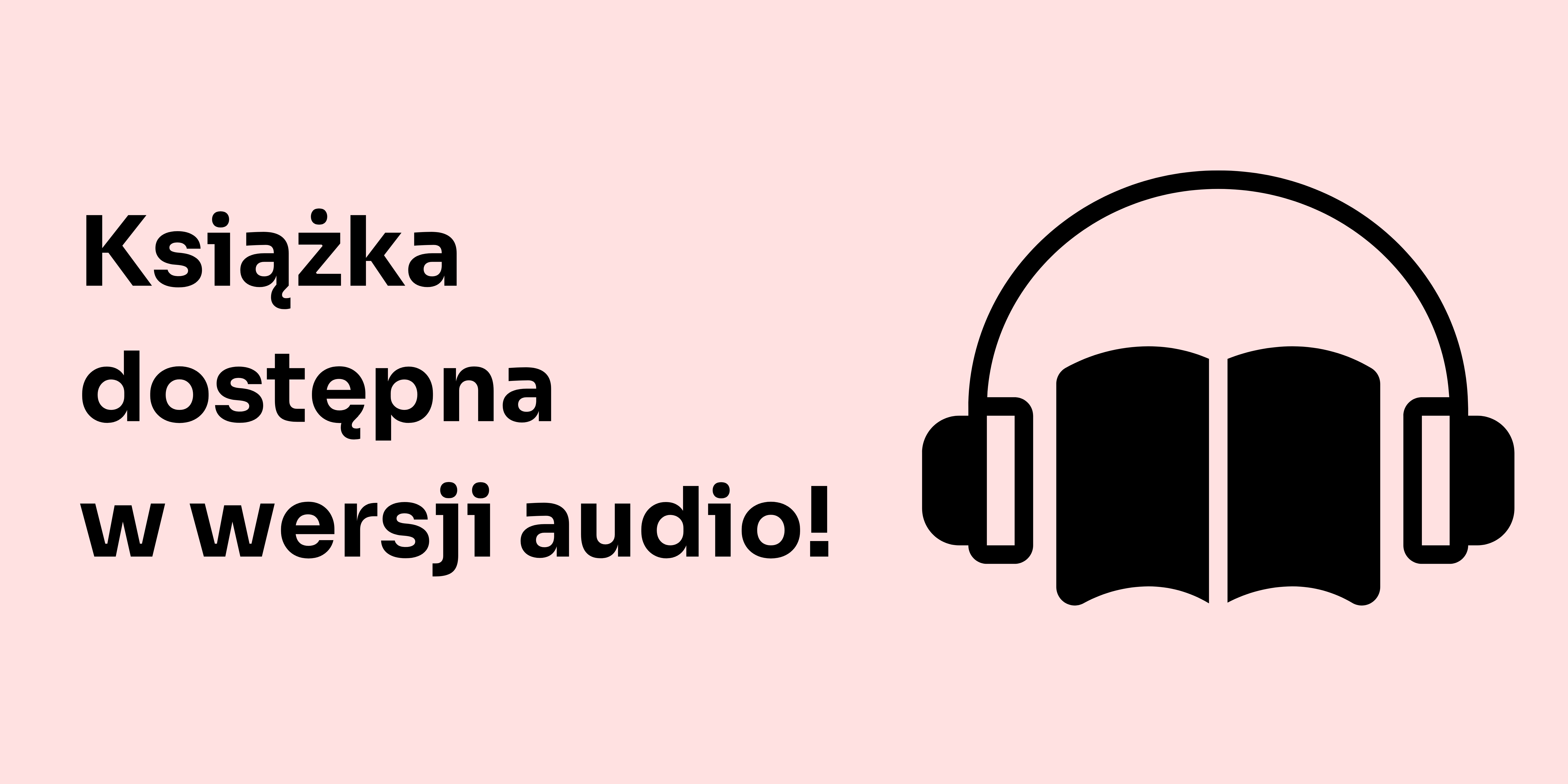 dostępna wersja audio