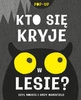 Kto się kryje w lesie? Eryl Norris, Andy Mansfield