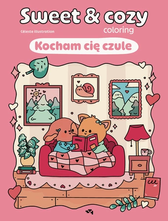 Zapowiedź. Kocham cię czule. Sweet & cozy coloring