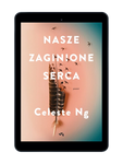 EBOOK Nasze zaginione serca. Celeste Ng