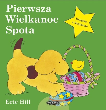 Pierwsza Wielkanoc Spota. Eric Hill