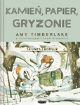 Zapowiedź. Skunks i Borsuk 3. Kamień, papier, gryzonie. Amy Timberlake