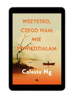 Wszystko, czego wam nie powiedziałam.