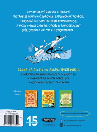 50 sekretnych misji. Jak przetrwać w świecie dorosłych. Wyd. 2