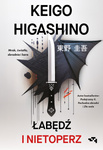 Zapowiedź. Łabędź i nietoperz. Keigo Higashino