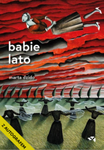 Z AUTOGRAFEM Babie lato. Marta Dzido