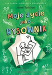 OUTLET Moje życie jako… RYSOWNIK. Janet Tashjian