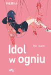 OUTLET Idol w ogniu