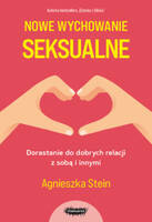Nowe wychowanie seksualne. Wyd. II