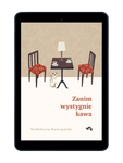 EBOOK Zanim wystygnie kawa. Toshikazu Kawaguchi