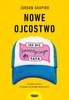 EBOOK Nowe ojcostwo. Jak być feministycznym tatą