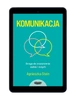 EBOOK Komunikacja. Droga do zrozumienia siebie i innych. Agnieszka Stein