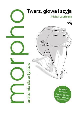 Zapowiedź. Morpho. Twarz, głowa i szyja. Michel Lauricella