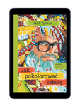 EBOOK Jak pokolorować szkołę  Jakub Tylman