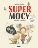 Wielka księga supermocy. Susanna Isern