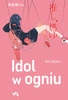 EBOOK Idol w ogniu. Rin Usami