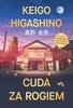 Zapowiedź. Cuda za rogiem. Keigo Higashino