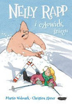 OUTLET Nelly Rapp i człowiek śniegu. Martin Widmark