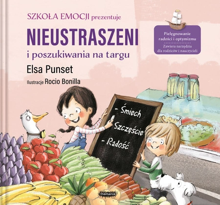 Nieustraszeni i poszukiwania na targu. Elsa Punset