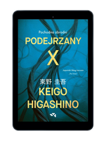 EBOOK. Podejrzany X. Pochodna zbrodni 