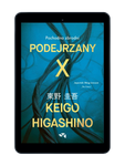 EBOOK Podejrzany X. Pochodna zbrodni. Keigo Higashino