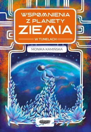 EBOOK Wspomnienia z planety Ziemia. W tunelach