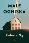 OUTLET Małe ogniska. Celeste Ng