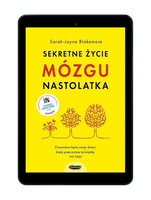 EBOOK Sekretne życie mózgu nastolatka