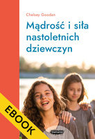 EBOOK Mądrość i siła nastoletnich dziewczyn