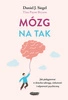 EBOOK Mózg na tak. Jak pielęgnować w dziecku odwagę, ciekawość i odporność psychiczną.