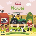 OUTLET  Mój mały świat. Na wsi. Samantha Meredith