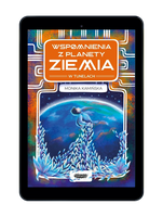EBOOK Wspomnienia z planety Ziemia. W tunelach