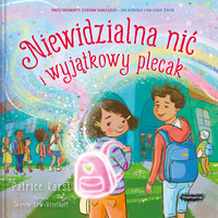 Niewidzialna nić i wyjątkowy plecak