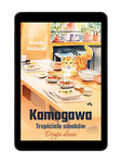 EBOOK Kamogawa. Tropiciele smaków. Drugie danie. Hisashi Kashiwai