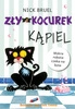 Zły Kocurek. Kąpiel. Nick Bruel