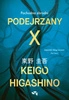 Podejrzany X. Pochodna zbrodni. Keigo Higashino