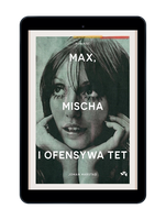 EBOOK Max, Mischa i ofensywa Tet