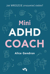 OUTLET Mini ADHD Coach. Alice Gendron