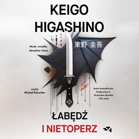 AUDIOBOOK Łabędź i nietoperz. Keigo Higashino