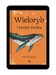 EBOOK Wieloryb i koniec świata