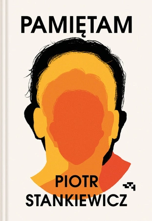 EBOOK Pamiętam. Piotr Stankiewicz