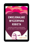 EBOOK Emocjonalnie wyczerpana kobieta. Nancy Colier