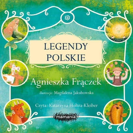 AUDIOBOOK Legendy polskie. Agnieszka Frączek