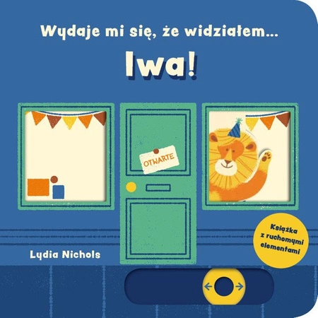 Wydaje mi się, że widziałem… lwa! Lydia Nichols