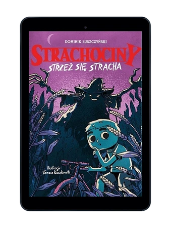 EBOOK Strachociny. Strzeż się stracha. Dominik Łuszczyński