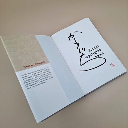 Z AUTOGRAFEM WYDANIE SPECJALNE Zanim wystygnie kawa. Toshikazu Kawaguchi