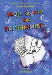 OUTLET Moje życie jako... PROGRAMISTA. Janet Tashjian