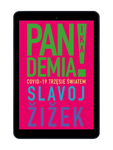 EBOOK Pandemia! Covid-19 trzęsie światem. Slavoj Žižek