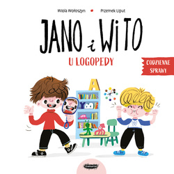 Jano i Wito u logopedy. Wiola Wołoszyn